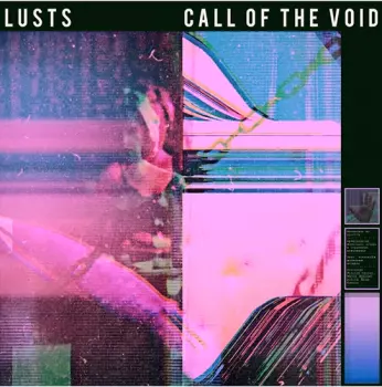 Lusts: Call Of The Void