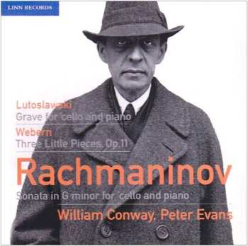 Album Sergei Vasilyevich Rachmaninoff: Grave For 'Cello And Piano / Three Little Pieces, Op.11 / Sonata In G Minor For 'Cello And Piano