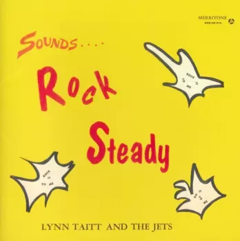 Sounds.... Rock Steady