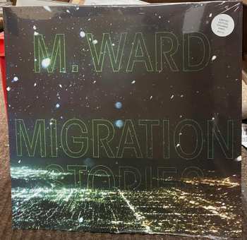 LP M. Ward: Migration Stories CLR
