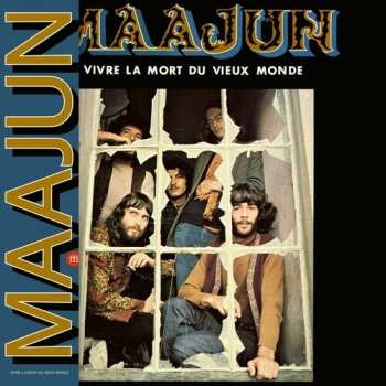 LP Maajun: Vivre La Mort Du Vieux Monde