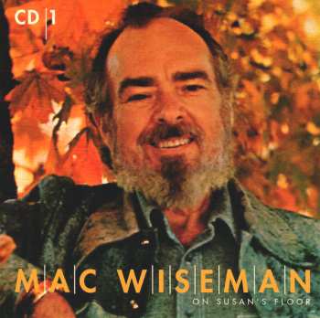 4CD/Coffret Mac Wiseman: On Susan's Floor