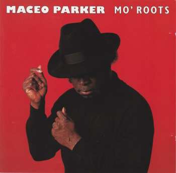 CD Maceo Parker: Mo' Roots