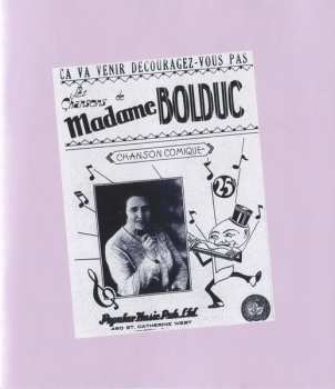 3CD/Coffret Madame Bolduc: L'anthologie