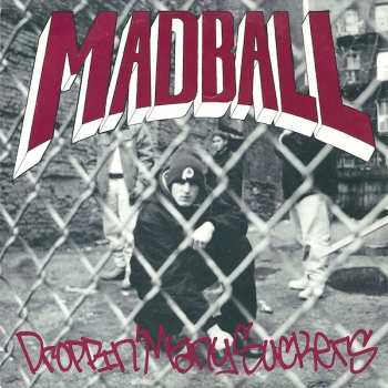 Album Madball: Droppin' Many Suckers