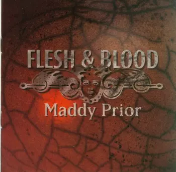 Maddy Prior: Flesh & Blood