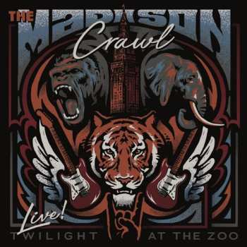 Album Madison Crawl: Twilight At The Zoo