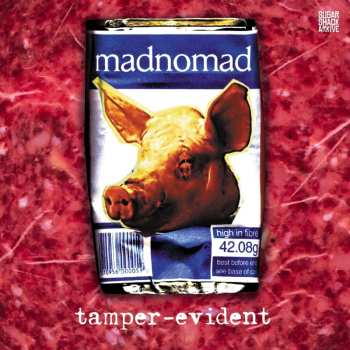 LP Madnomad: Tamper-evident