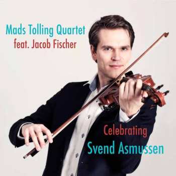 CD Mads Tolling: Celebrating Svend Asmussen