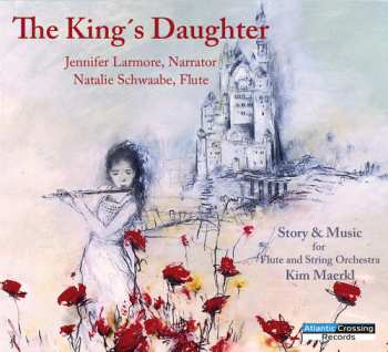 Album Maerkl,kim / Larmore,jennifer / Schwaabe,natalie: King's Daughter