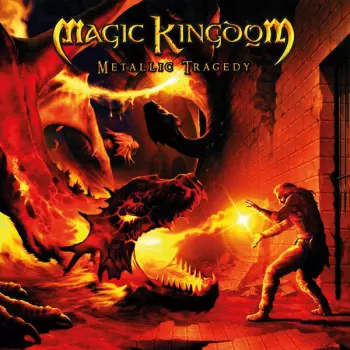 Magic Kingdom: Metallic Tragedy