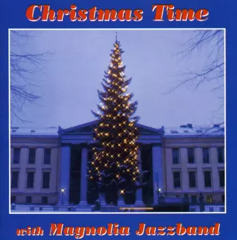 Christmas Time With Magnolia Jazzband