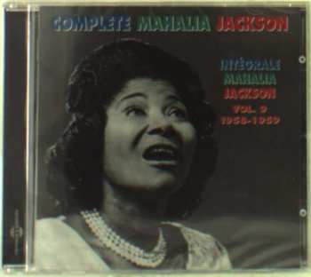 CD Mahalia Jackson: Intégrale Mahalia Jackson Vol. 9, 1958-1959