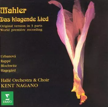 Gustav Mahler: Das Klagende Lied