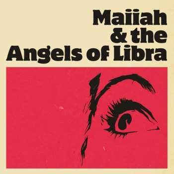 LP The angels of libra: Maiiah & The Angels Of Libra