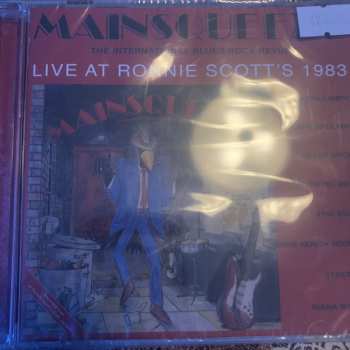 CD Mainsqueeze: Live At Ronnie Scott's 1983