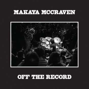 2LP Makaya McCraven: Off The Record