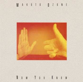 Album Makoto Ozone: Now You Know