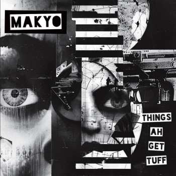 SP Makyo: Things Ah Get Tuff