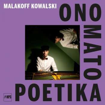 LP Malakoff Kowalski: Onomatopoetika