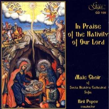 Album Male Choir Of Sveta Nedelya Cathedral / Popov: In Praise Of The Nativity Of Our Lord
