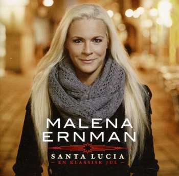 Album Malena Ernman: Santa Lucia - En Klassisk Jul -