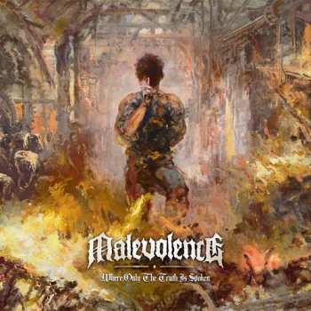 CD Malevolence: Where Only The Truth Is Spoken