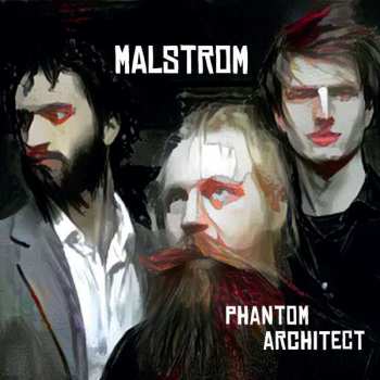 CD Malstrom: Phantom Achitect