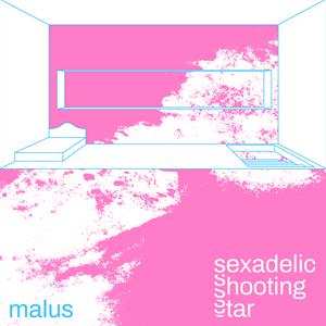 Album Malus: Sexadelic Shooting Star
