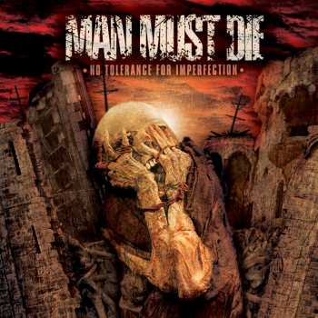 LP Man Must Die: No Tolerance For Imperfection LTD | CLR