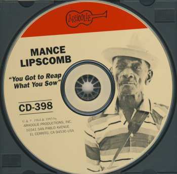 CD Mance Lipscomb: Texas Songster Volume 2 - You Got To Reap What You Sow