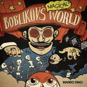 3LP/Coffret Mando Diao: Boblikov's Magical World (The Vinyl Collection Vol 1-3) LTD