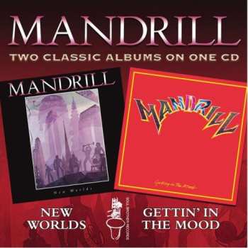 Album Mandrill: New Worlds / Gettin' In The Mood
