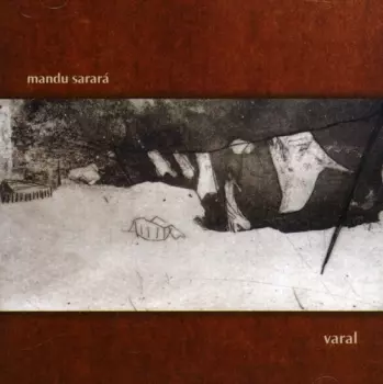 Mandu Sarará: Varal
