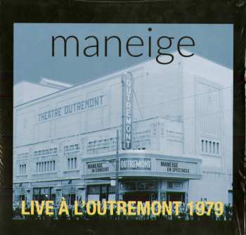 LP Maneige: Live À L'Outremont 1979