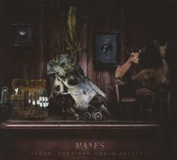 CD Manes: Teeth, Toes And Other Trinkets