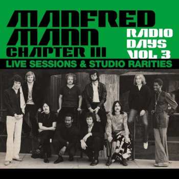 3LP Manfred Mann Chapter Three: Radio Days Vol 3 (Live Sessions and Studio Rarities)