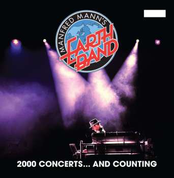 CD Manfred Mann's Earth Band: 2000 Concerts... And Counting
