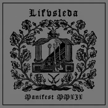 Lifvsleda: Manifest MMXIX