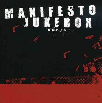 Album Manifesto Jukebox: Remedy