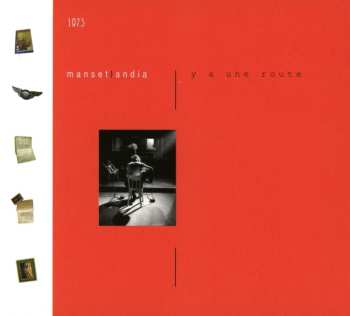 CD Gérard Manset: Y A Une Route