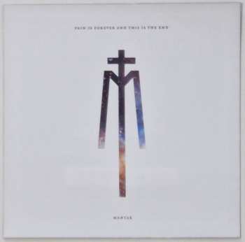 LP Mantar: Pain Is Forever And This Is The End