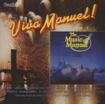 2CD Manuel And His Music Of The Mountains: Viva Manuel! / The Music Of Manuel