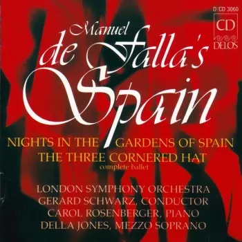 The London Symphony Orchestra: Manuel De Falla's Spain