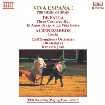 The Music Of Spain: Viva España!