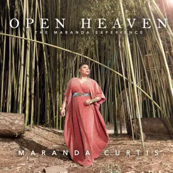 Open Heaven: The Maranda Experience