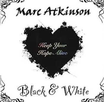 Album Marc Atkinson: Black & White