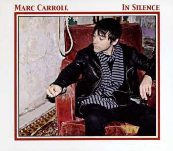 CD Marc Carroll: In Silence