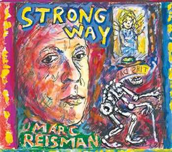 CD Marc Reisman: Strong Way