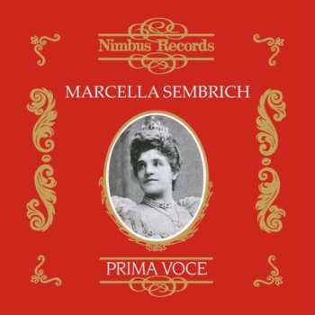 Album Marcella Sembrich: Prima Voce